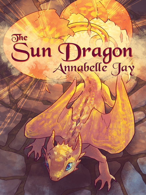 Title details for The Sun Dragon by Annabelle Jay - Available